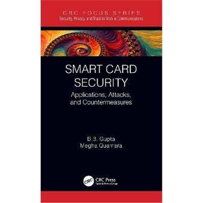 按需印刷Smart Card Security:Applications, Attacks, and Countermeasures[9780367354404]