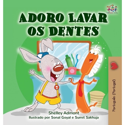 按需印刷POR I Love to Brush My Teeth (Portuguese Edition - Portugal)[9781525921506]