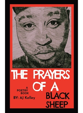 按需印刷不退不换The Prayers Of A Black Sheep[9781088049891]