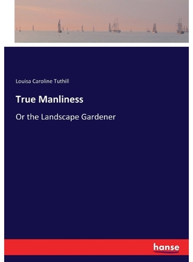 按需印刷True Manliness[9783337068172]