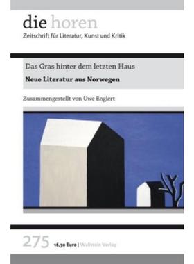 预订【德语】 Das Gras hinter dem letzten Haus:Neue Liter