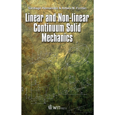 按需印刷Linear and Non-linear Continuum Solid Mechanics[9781784662714]