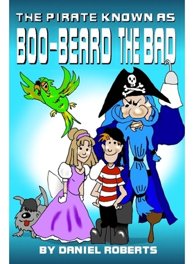 按需印刷The Pirate Known as Boo-beard the Bad[9781304898609]