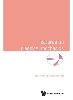 按需印刷不退不换Lectures on Classical Mechanics[9789814678452]