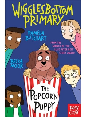 现货Wigglesbottom Primary: The Popcorn Puppy[9781805133339]