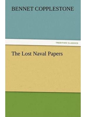 按需印刷The Lost Naval Papers[9783842425286]
