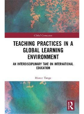 【按需印刷】 Teaching Practices in a Global Learning Environ