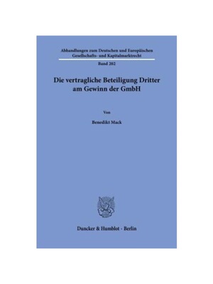 预订【德语】Die vertragliche Beteiligung Dritter am Gewinn der GmbH.:Dissertationsschrift