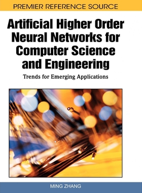 按需印刷不退不换Artificial Higher Order Neural Networks for Computer Science and Engineering[9781615207114]