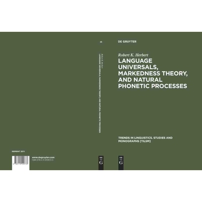 按需印刷不退不换DGYT Language Universals, Markedness Theory, and Natural Phonetic Processes[9783110109733]