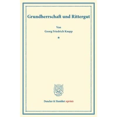 预订不退不换德语 Grundherrschaft und Rittergut.:Vortrage n