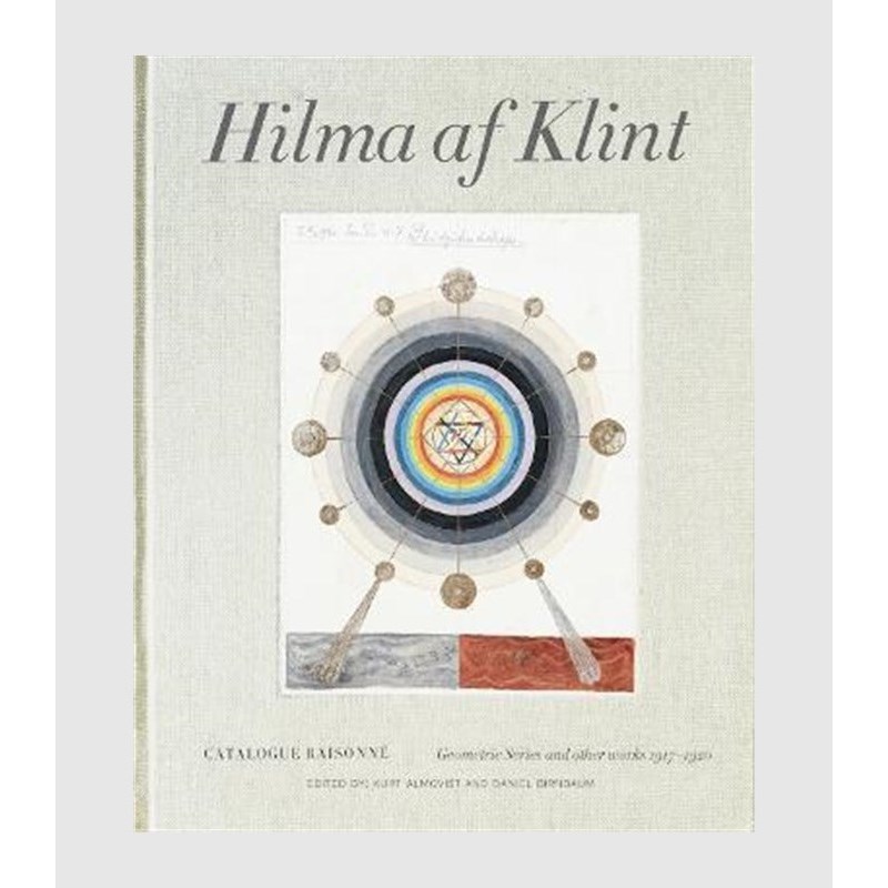 Hilma af Klint Catalogue Raisonne Volume V: Geometric Series and Other Works 1917-1920