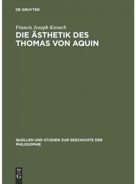 按需印刷DEG Die ?sthetik des Thomas von Aquin[9783111014838]