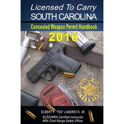 按需印刷Licensed to Carry 2016 - SOUTH CAROLINA[9781329864894]