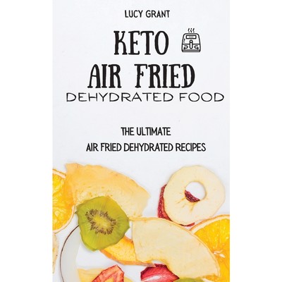 按需印刷Keto Air Fried Dehydrated Food[9781802770711]