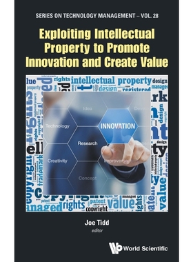 按需印刷Exploiting Intellectual Property to Promote Innovation and Create Value[9781786343505]
