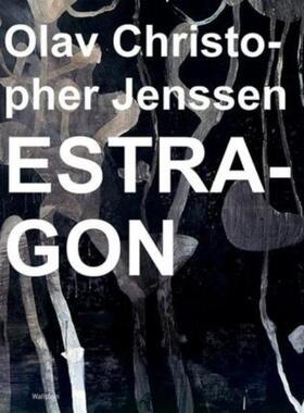 预订不退不换德语 Olav Christopher Jenssen:Estragon. Katalog zur Ausstellung im Sprengel Museum in Hannover, 2018