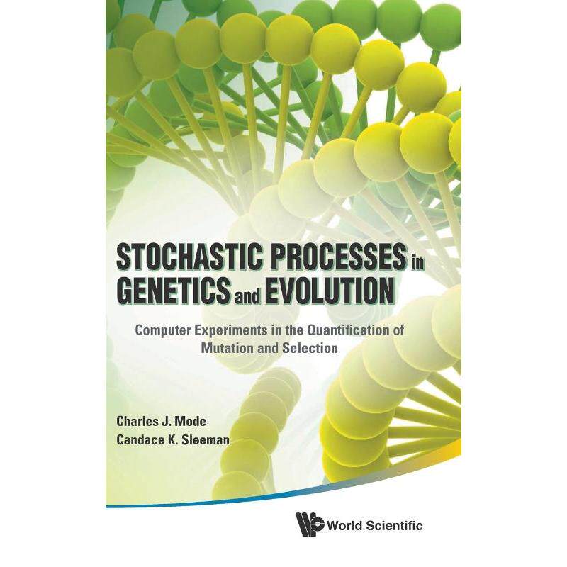 按需印刷不退不换Stochastic Processes in Genetics and Evolution[9789814350679]