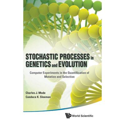 按需印刷不退不换Stochastic Processes in Genetics and Evolution[9789814350679]