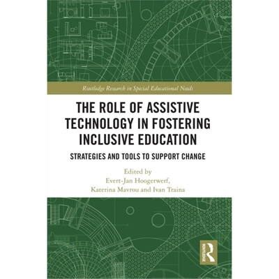 预订不退不换Role of Assistive Technology in Fostering Inclusive Education[9780367546915]