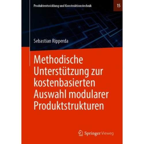 预订【德语】 Methodische Unterstützung zur kostenbasierten Auswahl modularer Produktstrukturen: