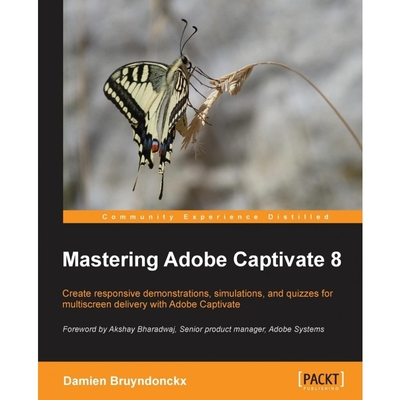 按需印刷Mastering Adobe Captivate 8[9781784398309]