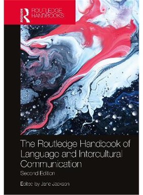 按需印刷不退不换The Routledge Handbook of Language and Intercultural Communication[9781138389458]