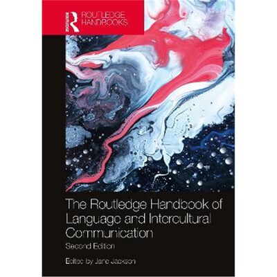 按需印刷不退不换The Routledge Handbook of Language and Intercultural Communication[9781138389458]