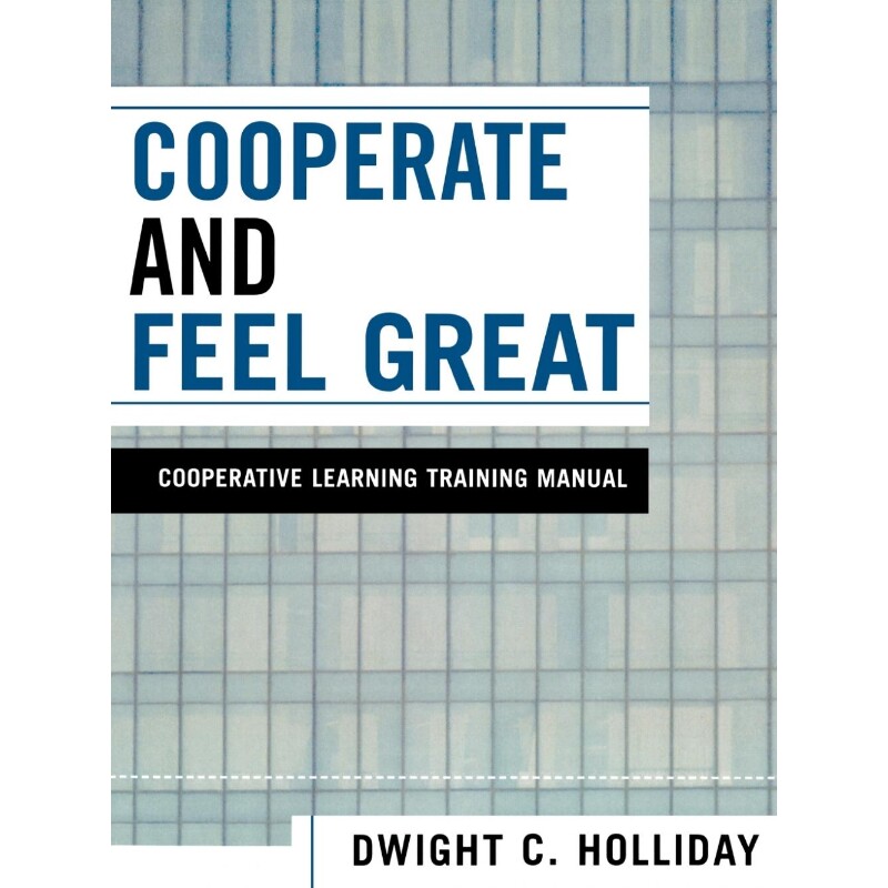 按需印刷不退不换Cooperate and Feel Great[9780761830191]