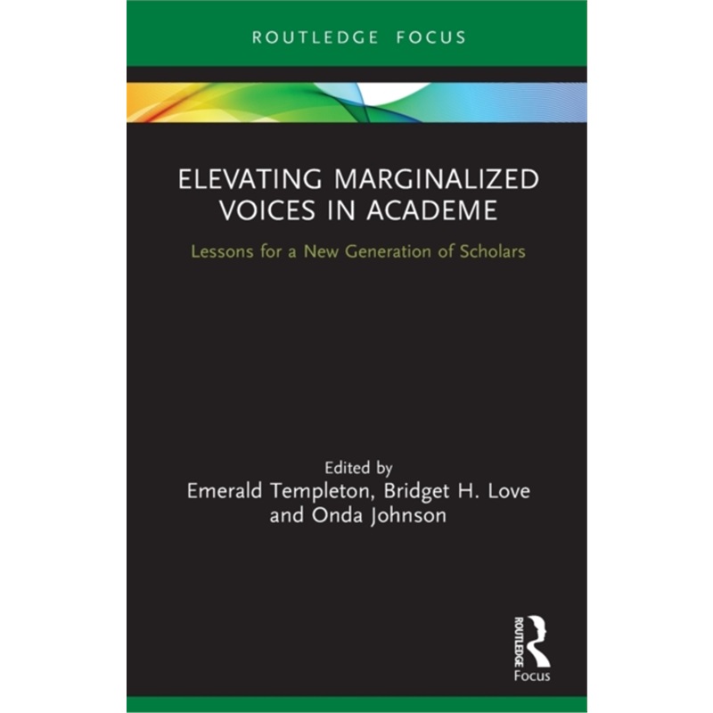 预订Elevating Marginalized Voices in Academe[9780367490720]