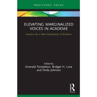 预订Elevating Marginalized Voices in Academe[9780367490720]