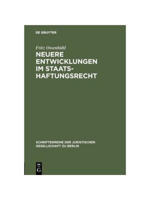 预订不退不换德语Neuere Entwicklungen im Staatshaftungsrecht:Vortrag gehalten vor der Juristischen Gesellschaft zu Berlin