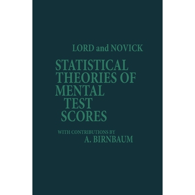 按需印刷Statistical Theories of Mental Test Scores (PB)[9781593119348]