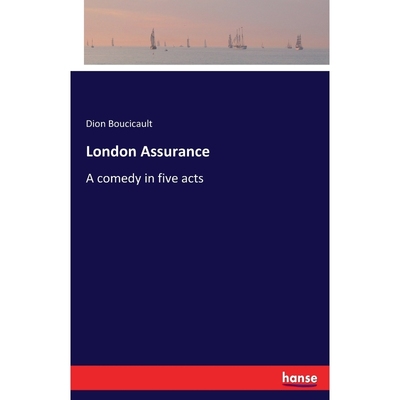按需印刷London Assurance[9783744789325]