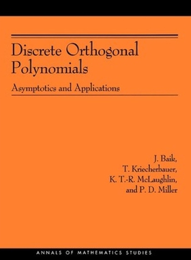 按需印刷不退不换Discrete Orthogonal Polynomials. (AM-164)[9780691127347]