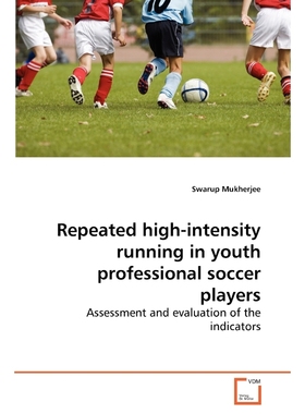 按需印刷Repeated high-intensity running in youth professional soccer players[9783639269512]