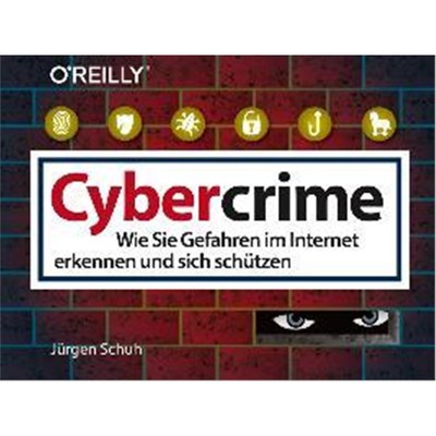 预订【德语】 Cybercrime:Wie Sie Gefahren im Internet erkennen und sich schützen
