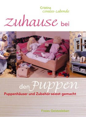 预订【德语】Zuhause bei den Puppen:Puppenhäuser und Zubehör selbst gemacht