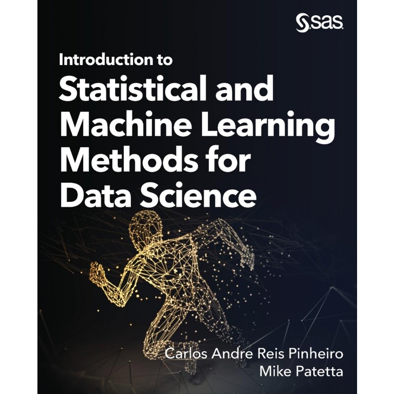 按需印刷不退不换Introduction to Statistical and Machine Learning Methods for Data Science[9781953329608]