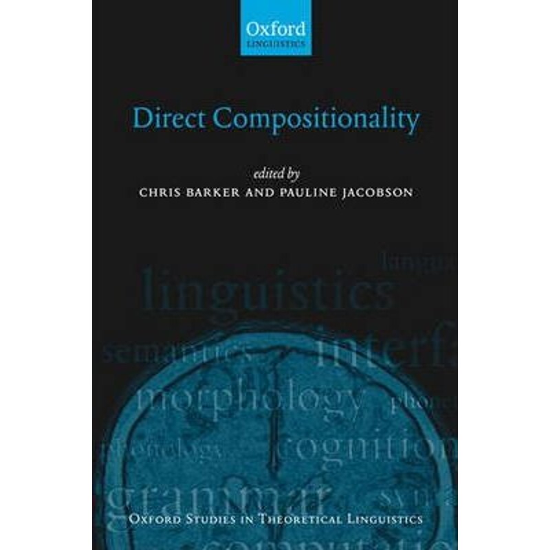 按需印刷不退不换Direct Compositionality[9780199204380]