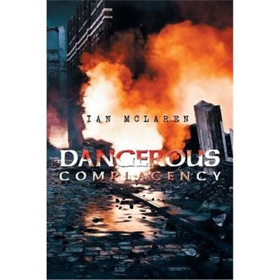 按需印刷不退不换Dangerous Complacency[9781664112551]