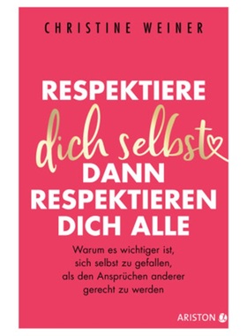 预订【德语】Respektiere dich selbst, dann respektieren dich alle[9783424202465]