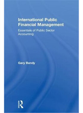 按需印刷International Public Financial Management:Essentials of Public Sector Accounting[9780815356349]