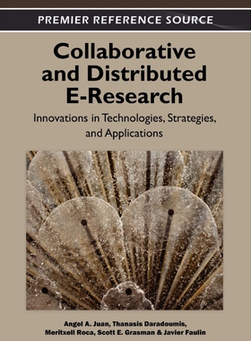 按需印刷不退不换Collaborative and Distributed E-Research[9781466601253]