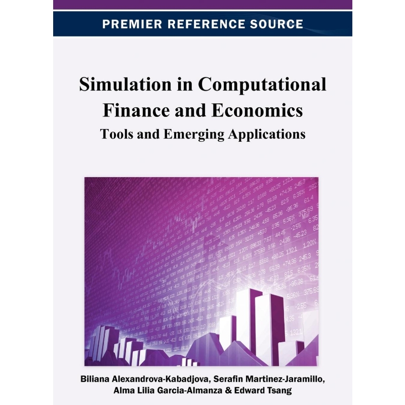 按需印刷Simulation in Computational Finance and Economics[9781466620117]