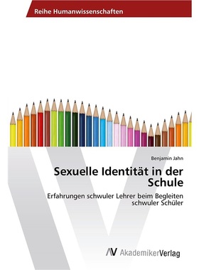 预订【德语】Sexuelle Identitat in der Schule[9783330515369]