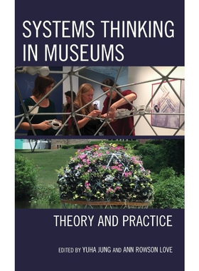 按需印刷不退不换Systems Thinking in Museums[9781442279230]