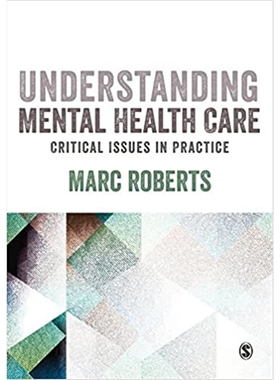 按需印刷图书Understanding Mental Health Care: Critical Issues in Practice[9781526404480]