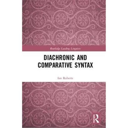 按需印刷Diachronic and Comparative Syntax[9781138233041]