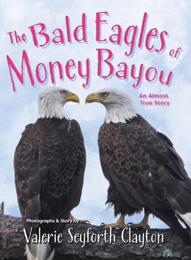 按需印刷不退不换The Bald Eagles of Money Bayou[9780578636306]